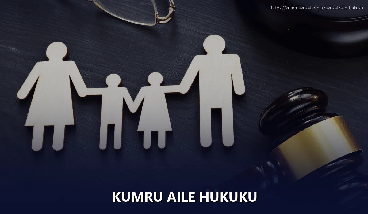 Kumru Aile Hukuku