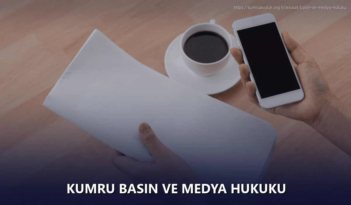 Kumru Basın ve Medya Hukuku