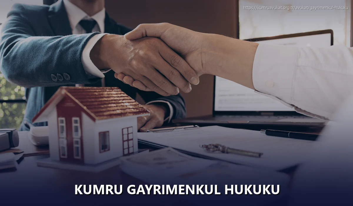 Kumru Gayrimenkul Hukuku