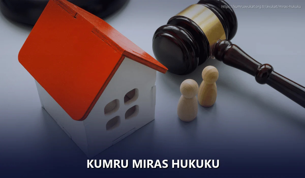 Kumru Miras Hukuku