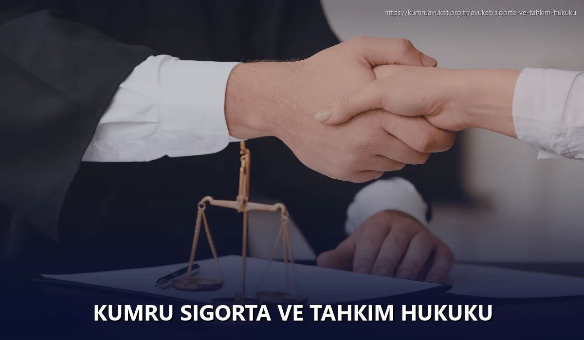 Kumru Sigorta ve Tahkim Hukuku