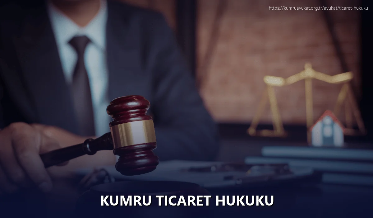 Kumru Ticaret Hukuku